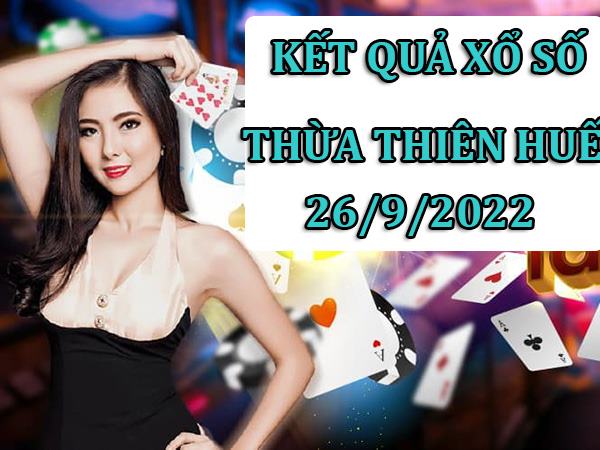 Soi cầu KQSX Thừa Thiên Huế 26/9/2022 phân tích cầu lô thứ 2