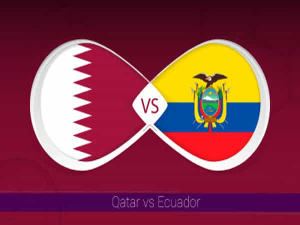Kèo nhà cái Qatar - Ecuador hấp dẫn