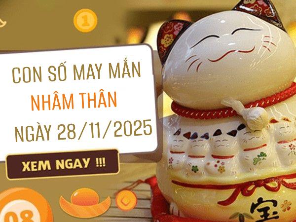 Sự nghiệp thăng hoa với số đẹp tuổi Nhâm Thân 28/11/2025