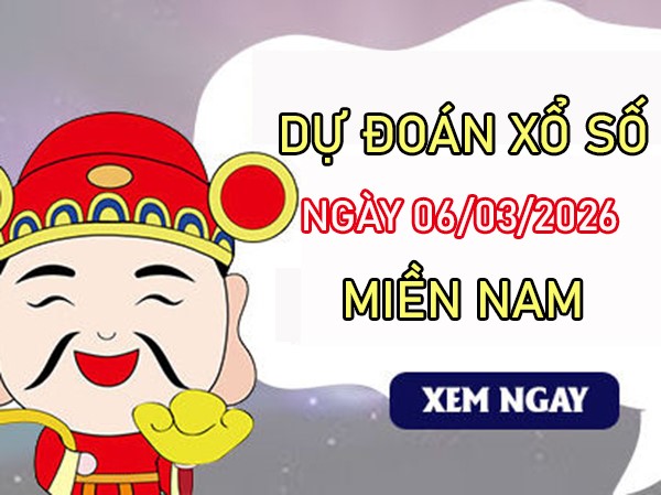 Dự đoán XSMN 6/3/2026 – Soi cầu Miền Nam thứ 6 VIP hôm nay