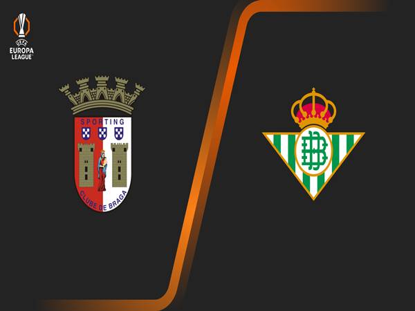 Nhận định đối đầu Braga vs Betis, 23h45 ngày 8/4